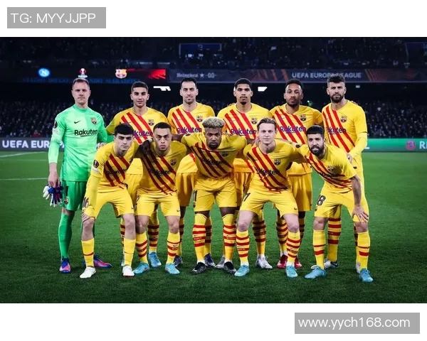 那不勒斯与巴萨激战在即球迷期待精彩对决与历史交锋