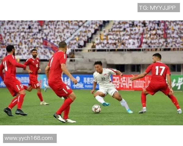 黎巴嫩与朝鲜足球对决数据分析及战术解析探讨