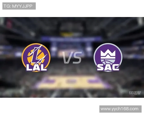 湖人对阵国王比赛时间安排及赛程分析全攻略